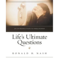 Life's Ultimate Questions: An Introduction to Philosophy