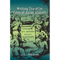Writing Travel in Central Asian History