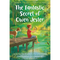 The Fantastic Secret of Owen Jester
