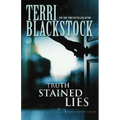The Truth Stained Lies: A Gripping Christian Suspense Novel of Family, Faith, and Deception