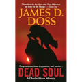 Dead Soul: A Charlie Moon Mystery
