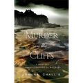 Murder on the Cliffs: A Mystery Featuring Daphne Du Maurier