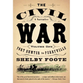 The Civil War: A Narrative: Volume 1: Fort Sumter to Perryville