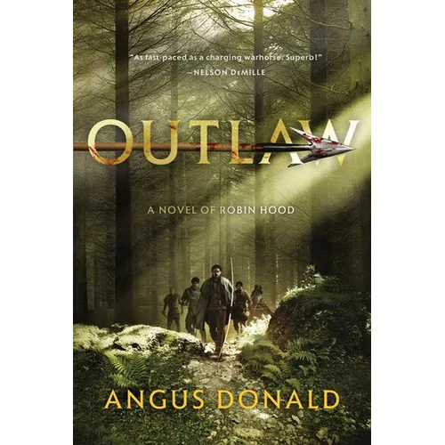Outlaw: A Novel of Robin Hood