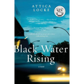 Black Water Rising
