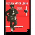 Russia After Lenin: Politics, Culture and Society, 1921-1929