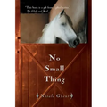 No Small Thing