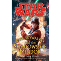 Luke Skywalker and the Shadows of Mindor: Star Wars Legends