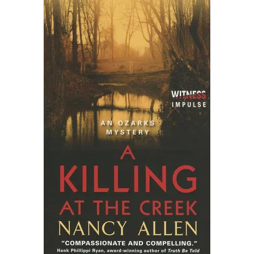 A Killing at the Creek: An Ozarks Mystery