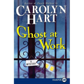 Ghost at Work: A Mystery