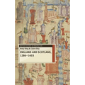 England and Scotland, 1286-1603