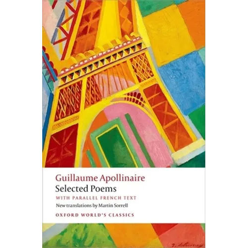 Selected Poems: With Parallel French Text