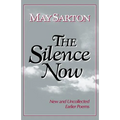 The Silence Now: New and Uncollected Early Poems