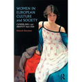 Women in European Culture and Society: Gender, Skill and Identity from 1700