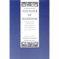 Founder of Hasidism: A Quest for the Historical Ba'al Shem Tov Volume 5