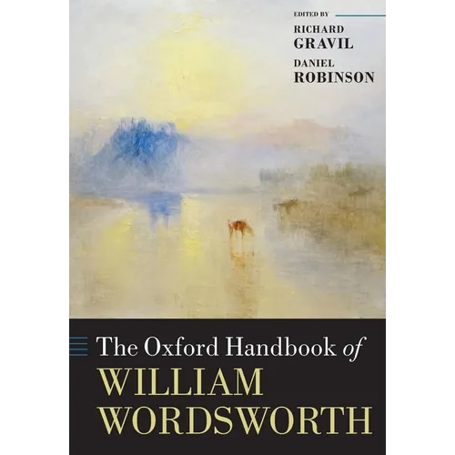 The Oxford Handbook of William Wordsworth