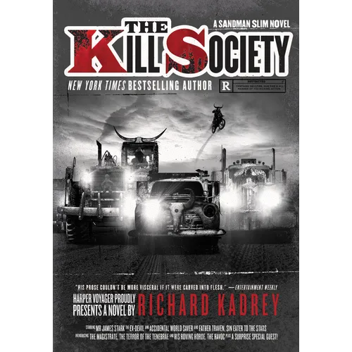 The Kill Society: A Sandman Slim Novel