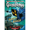 Ghost Beach (Classic Goosebumps #15): Volume 15