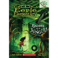 Recess Is a Jungle!: A Branches Book (Eerie Elementary #3)