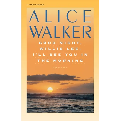 Good Night, Willie Lee, I'll See You in the Morning
