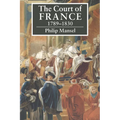 The Court of France 1789 1830