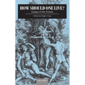 How Should One Live?