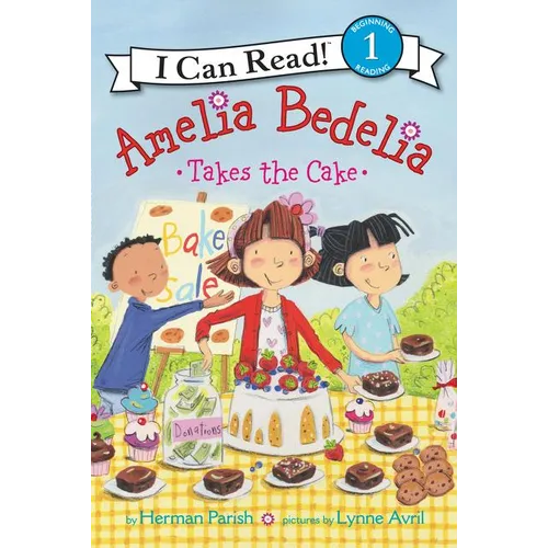 Amelia Bedelia Takes the Cake