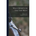 Wild Sports in the far West