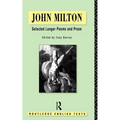 John Milton: Selected Longer Poems and Prose