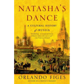 Natasha's Dance: A Cultural History of Russia