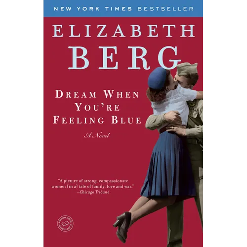 Dream When You're Feeling Blue
