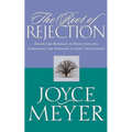 The Root of Rejection: Escape the Bondage of Rejection and Experience the Freedom of God's Acceptance