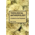 Theological Anthropology: A Guide for the Perplexed