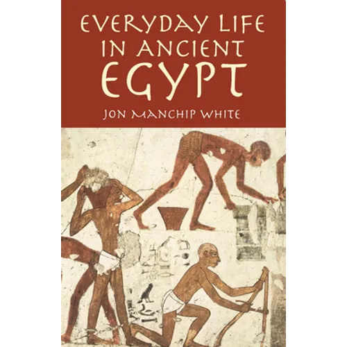 Everyday Life in Ancient Egypt