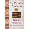 My Father's Notebook: A Novel of Iran