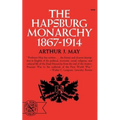 The Hapsburg Monarchy, 1867-1914