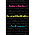 Seeds of the Sixties