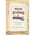 Writing with Scissors: American Scrapbooks from the Civil War to the Harlem Renaissance
