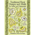 Traditional Floral Designs and Motifs for Artists and Craftspeople