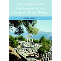Sanctuaries and the Sacred in the Ancient Greek World