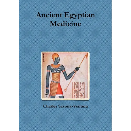 Ancient Egyptian Medicine