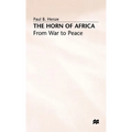 The Horn of Africa: From War to Peace