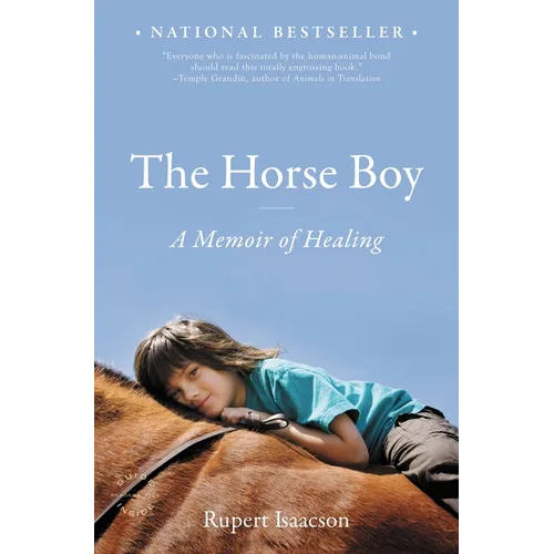 The Horse Boy: A Memoir of Healing