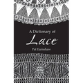 A Dictionary of Lace