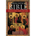 Cooking with the Bible: Biblical Food, Feasts, and Lore