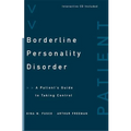 Borderline Personality Disorder: A Patient's Guide to Taking Control