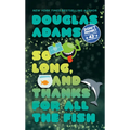 So Long, and Thanks for All the Fish