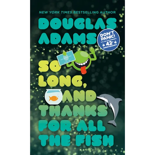 So Long, and Thanks for All the Fish