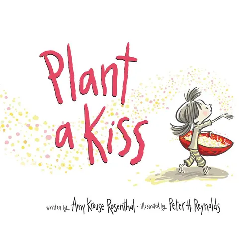 Plant a Kiss