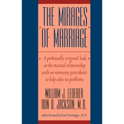 Mirages of Marriage